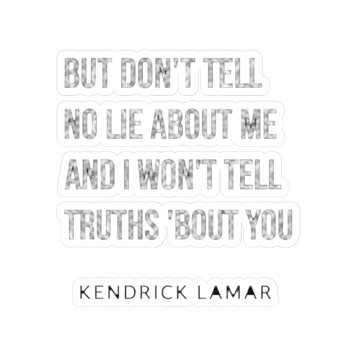 Kendrick Lamar - Euphoria (punchline) Sticker