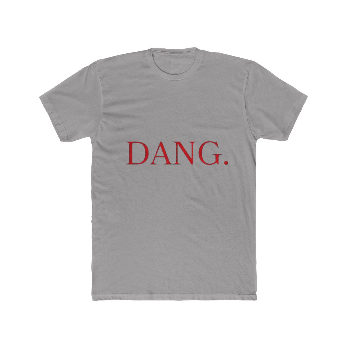 DANG. - Safe For Work Kendrick Lamar Parody T Shirt